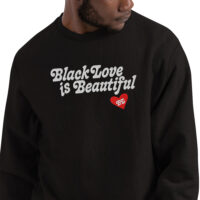Black Love Is Beautiful Embroidered Champion Sweatshirt - Image 4
