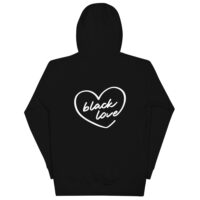 Black Is Love Unisex Hoodie